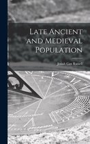 Late Ancient and Medieval Population