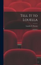 Tell It to Louella