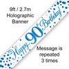 Oaktree - Banner Happy 90 Birthday Blue Holographic