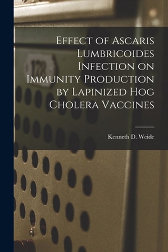Effect of Ascaris Lumbricoides Infection on Immunity Product ... - cover