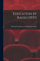 Education by Radio (1937); 7