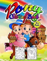 Pony Coloring Book for Kids