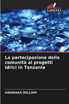 La partecipazione della comunità ai progetti idrici in Tanzania