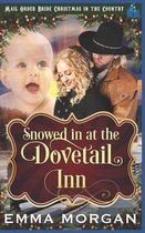 Snowed in at Dovetail Inn