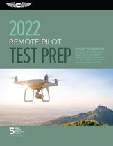 Remote Pilot Test Prep 2022: Study & Prepare