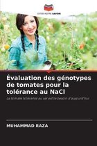 Evaluation des genotypes de tomates pour la tolerance au NaCl