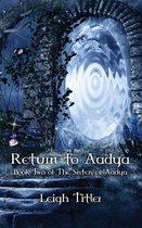 Return to Aadya: Book Two of The Sisters of Aadya