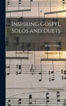 Inspiring Gospel Solos and Duets; 2