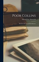 Poor Collins
