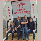 Foghat - 8 Days On The Street (3 CD)
