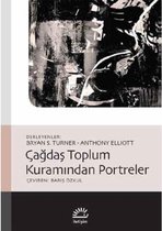 Çağdaş Toplum Kuramından Portreler