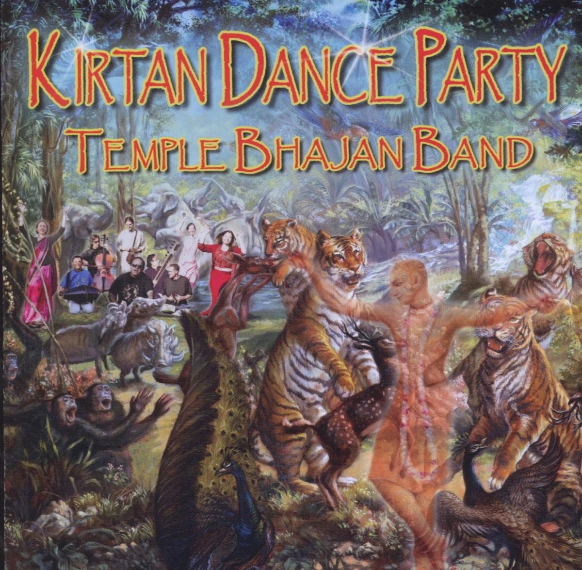 Temple Bhajan Band - Kirtan Dance Party (CD)