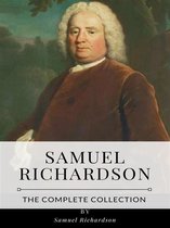 Samuel Richardson – The Complete Collection