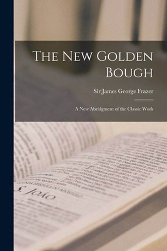 The New Golden Bough