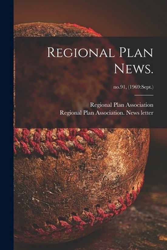 Regional Plan News.; no.91, (1969 - cover