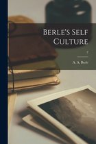 Berle's Self Culture; 2