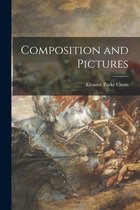 Composition and Pictures