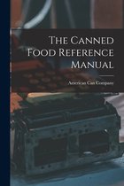 The Canned Food Reference Manual