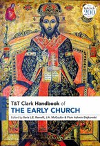 T&T Clark Handbooks - T&T Clark Handbook of the Early Church