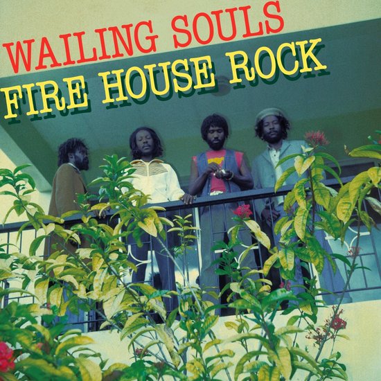 Wailing Souls - Fire House Rock (LP)
