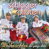 Schlagerpiloten, D: Weihnachten das ganze Jahr