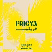 Imed Feat. Khalil Hentati Alibi - Frigya (LP)