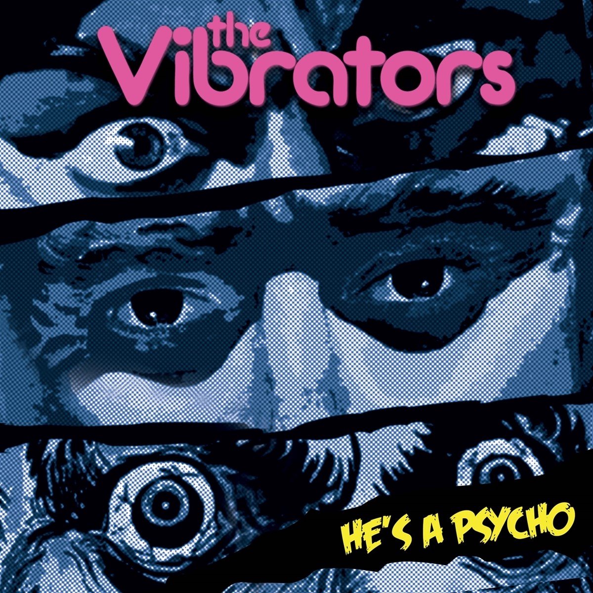 The Vibrators - He's A Psycho (7" Single) (Coloured Vinyl)