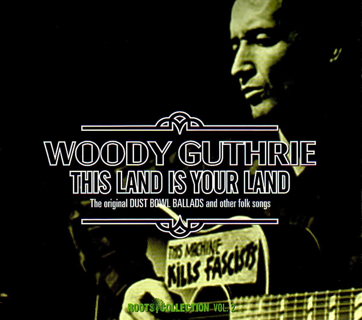 Woody Guthrie - This Land Is Your Land (2 CD)