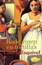 Rode rozen en tortilla's - L. Esquivel