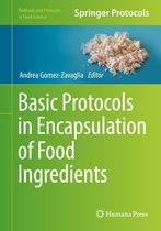 Methods and Protocols in Food Science - Basic Protocols in Encapsulation of Food Ingredients