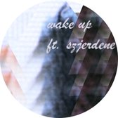 Slugabed - Wake Up (7" Vinyl Single)