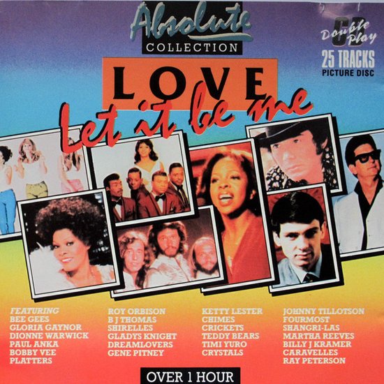 Albumhoes met collage van artiesten, "Absolute Collection LOVE Let it be Me", "Double Play 25 Tracks Picture Disc"