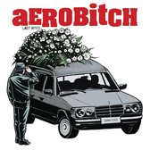 Aerobitch - Last Rites (7" Vinyl Single)