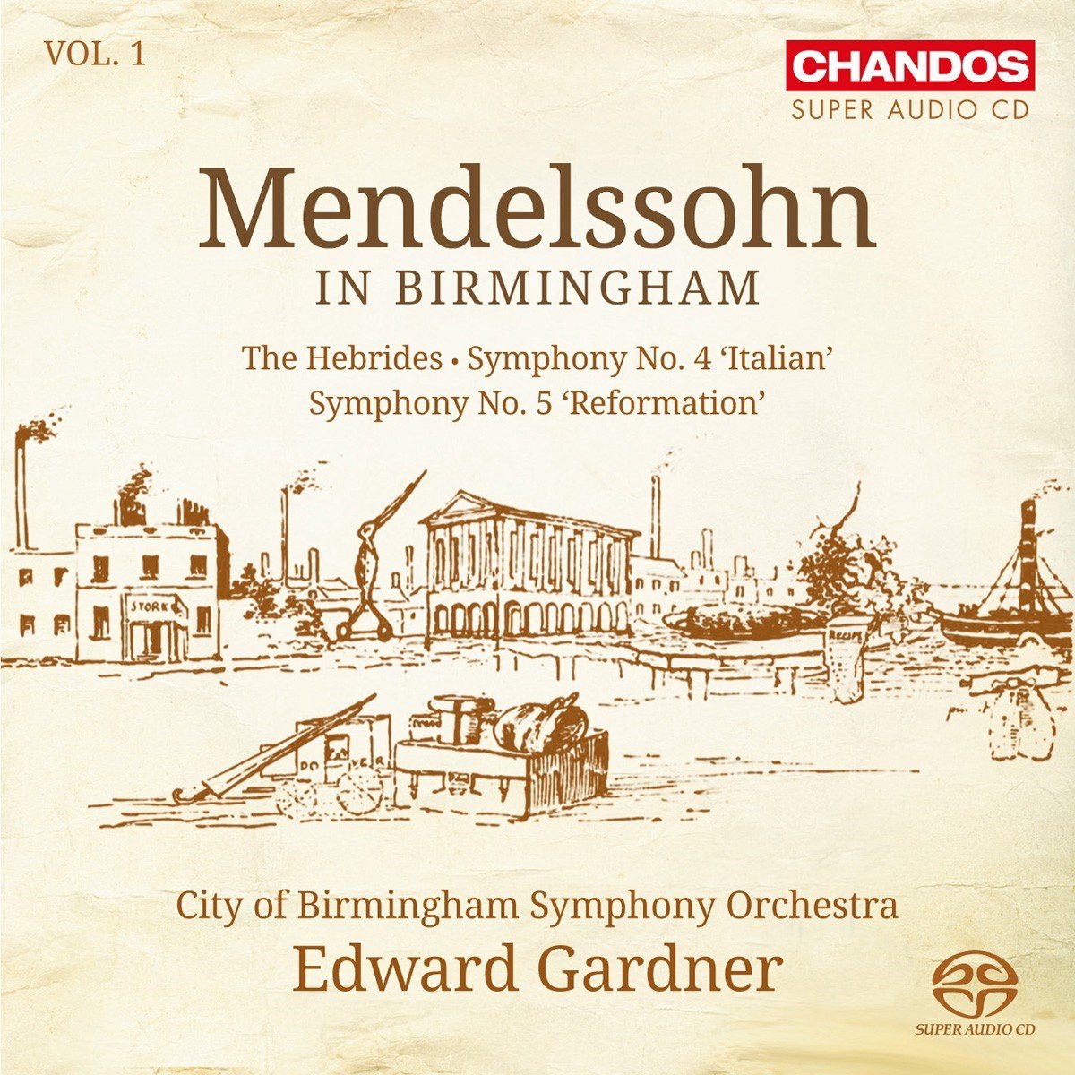 City Of Birmingham Symphony Orchestra - Bartholdy: Mendelssohn In Birmingham Vol.1 (SACD)