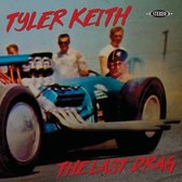 Tyler Keith - The Last Drag (LP)