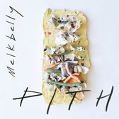 Melkbelly - Pith (LP)