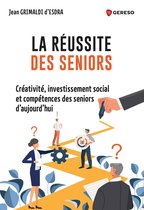 Hors collection - La réussite des seniors