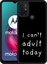 Motorola Moto G10 Hardcase hoesje Can't Adult Today - Designed by Cazy