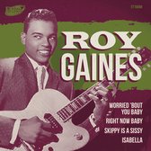 Roy Gaines - Worried 'Bout You (7" Vinyl Single)