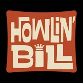 Howlin' Bill - Howl (12" Vinyl Single)