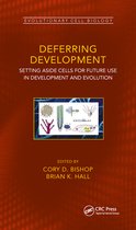 Evolutionary Cell Biology - Deferring Development