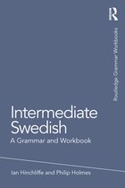 Routledge Grammar Workbooks - Intermediate Swedish