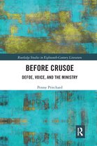 Routledge Studies in Eighteenth-Century Literature - Before Crusoe