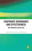 Routledge Studies in Corporate Governance - Corporate Governance and Effectiveness