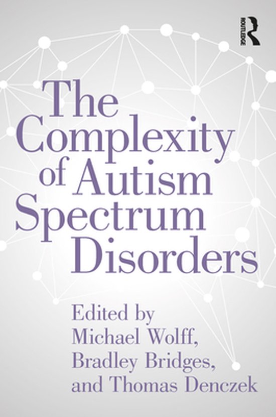The Complexity of Autism Spectrum Disorders - cover