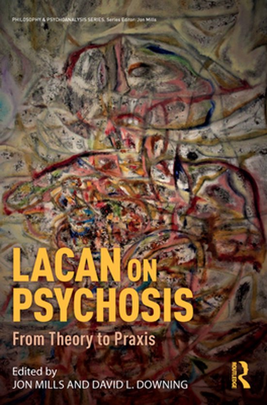 Philosophy and Psychoanalysis - Lacan on Psychosis - cover
