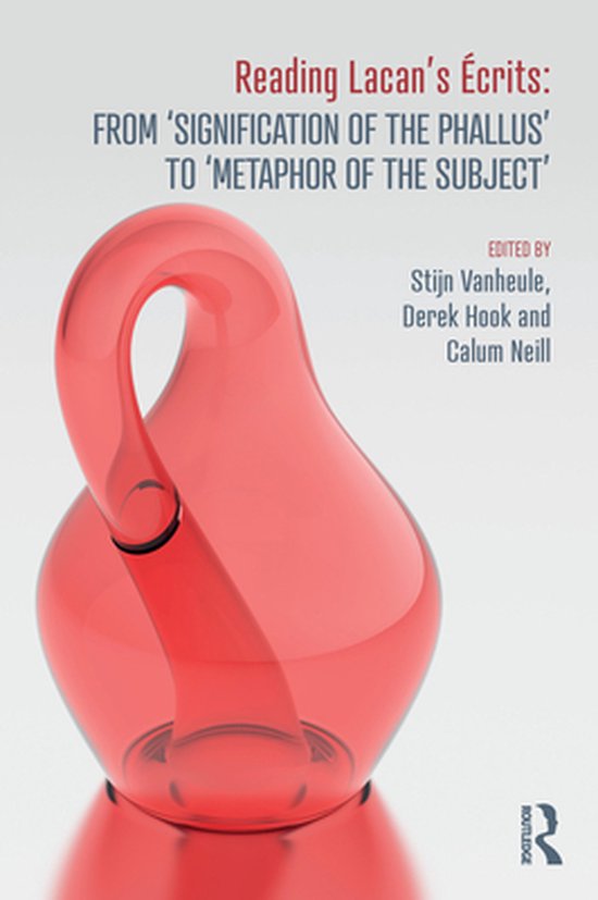 Reading Lacan’s Écrits: From ‘Signification of the Phal ... - cover