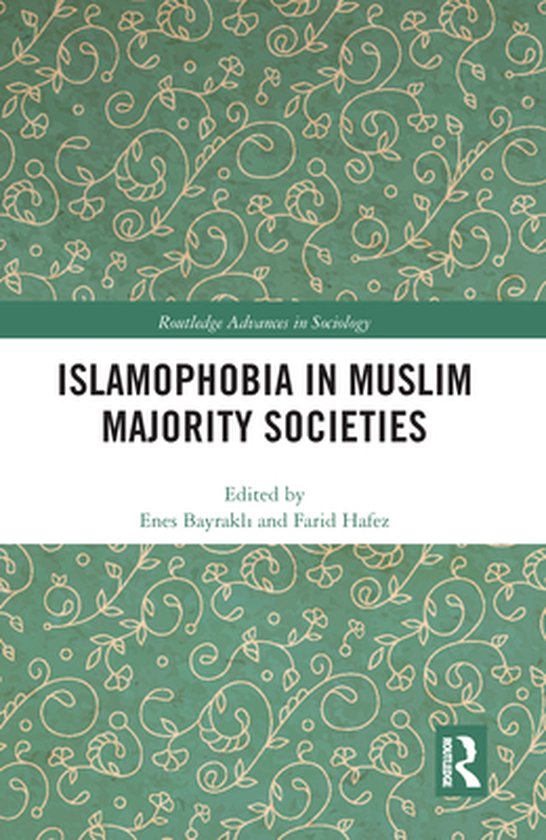 Routledge Advances in Sociology - Islamophobia in Muslim Maj ... - cover