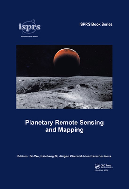 ISPRS Book Series - Planetary Remote Sensing and Mapping