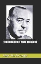 The Chessmen of Mars Annotated